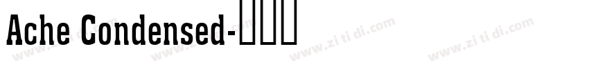 Ache Condensed字体转换